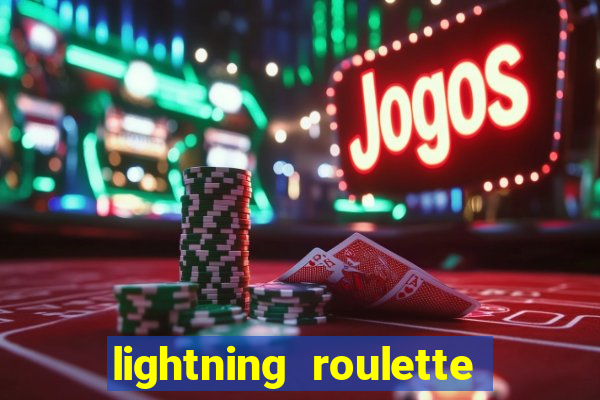 lightning roulette como jogar